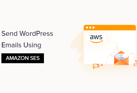 如何使用Amazon SES发送WordPress电子邮件-外贸技术家园