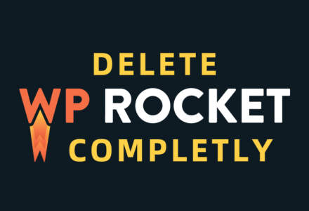 如何从WordPress网站彻底卸载删除WP Rocket插件？-外贸技术家园