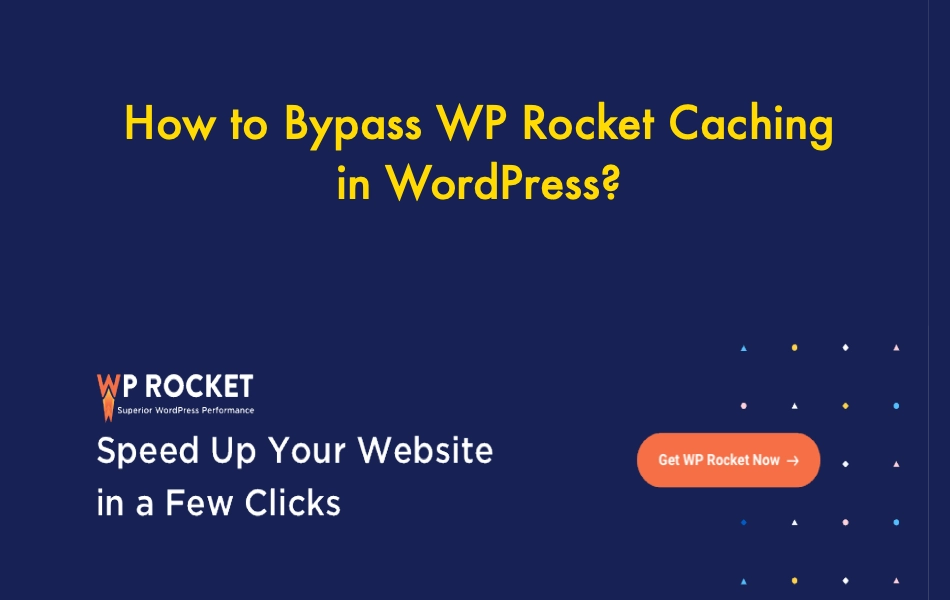 如何绕过WordPress中的WP Rocket缓存？-外贸技术家园