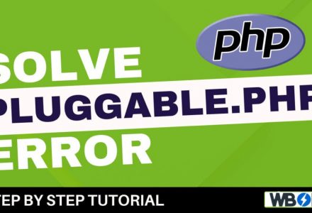 如何修复WordPress中的Pluggable.php文件错误-外贸技术家园